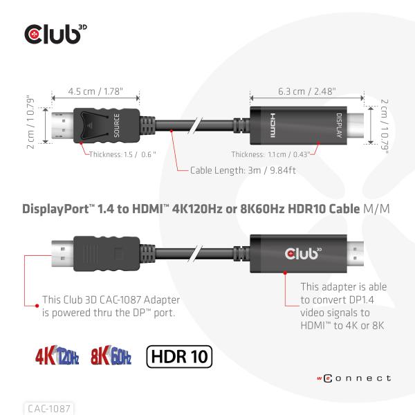 CLUB3D DISPLAYPORT 1.4 TO HDMI CABLE 4K144Hz or 8K60Hz HDR10 3M M/M [CAC-1087] 