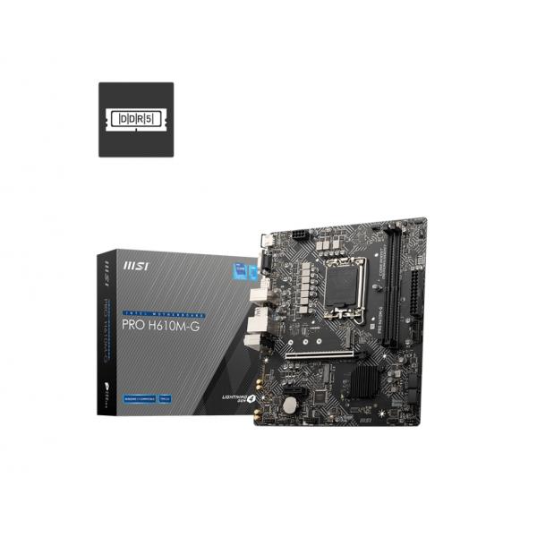 MSI MB H610, PRO H610M-G DDR5, LGA 1700, 2DDR5,1PCI-Ex16,1PCI-Ex1,2M.2, 4SATA3 [PRO H610M-G] 