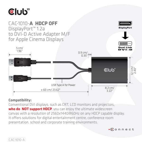 CLUB3D DISPLAYPORT TO DUAL LINK DVI-D HDCP OFF version Active Adapter M/F for APPLE CINEMA DISPLAYS [CAC-1010-A] 