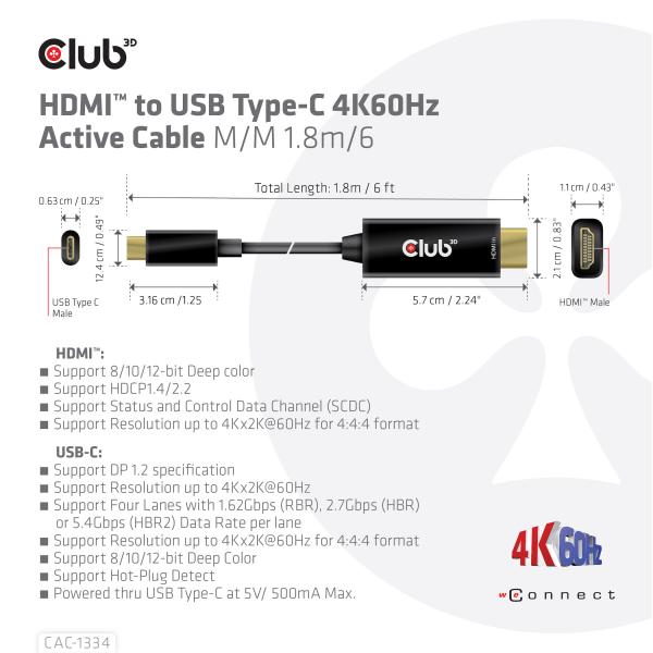 CLUB3D CAVO HDMI 2.0 TO USB C 4K 60HZ 1,8M/6FT M/M [CAC-1334]